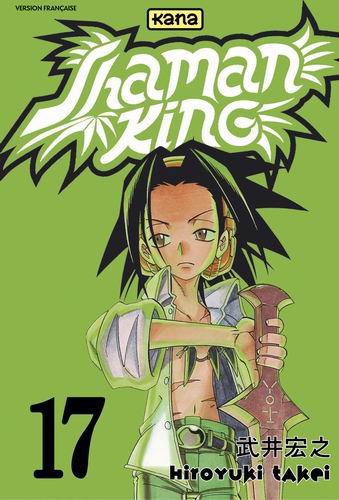 Otaku Gallery  / Anime e Manga / Shaman King / Cover Manga / Cover Francesi / 17.jpg